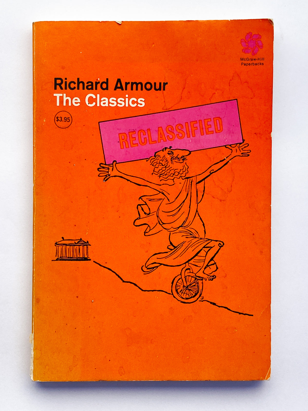 The Classics Reclassified by Richard Armour - Paperback Book