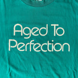 Vintage Aged To Perfection Single Stitch T-Shirt (Large)