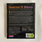 Theatrical FX Makeup by David Sartor & John Pivovarnick - Softcover Book / CD-Rom